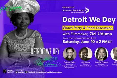 Homegrown: Future Visions | Detroit We Dey Virtual Watch Party & Panel Conversation