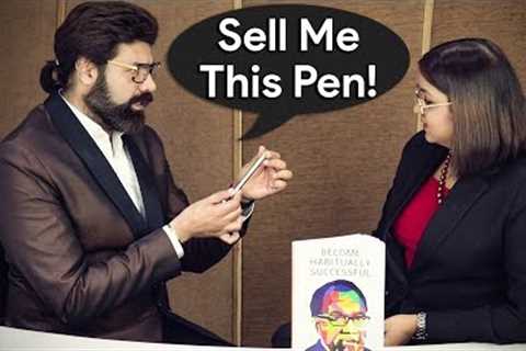 How To Sell Anything To Anyone - SELL ME THIS PEN -  Sales Training, Tips & Techniques