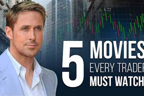 5 Movies Every Trader Must Watch