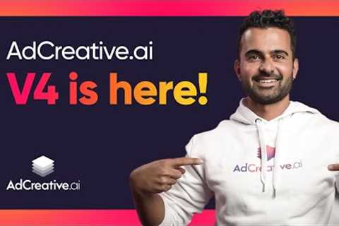 AdCreative.ai v4 is here! 🔥 Use AI to generate ad creatives, texts, and audiences!