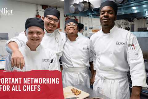 5 Important Networking Tips for All Chefs