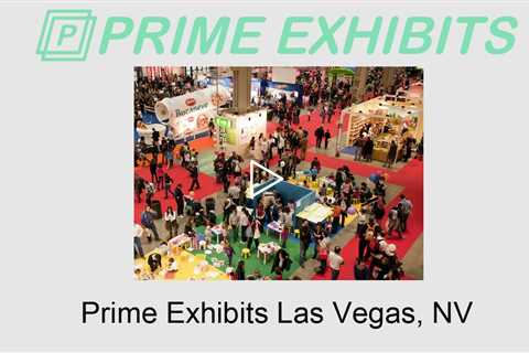 Prime Exhibits Las Vegas, NV - Prime Exhibits Trade Show Booth Rentals & Custom Designs