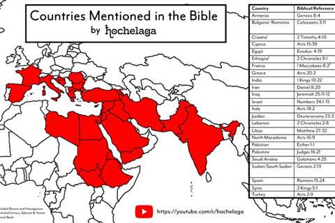 A Map of All the Countries Mentioned in the Bible: What The Countries Were Called Then, and Now