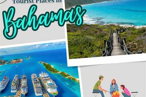 Tourist Places in The Bahamas