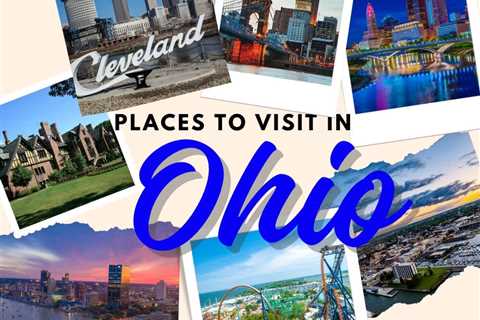 Tourist Places in Ohio