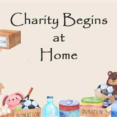 Essay on Charity Begins at Home