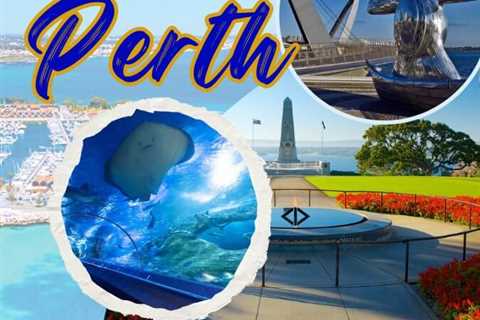 Tourist Places in Perth