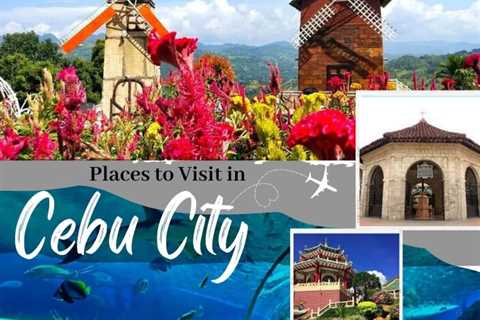 Places to Visit in Cebu City
