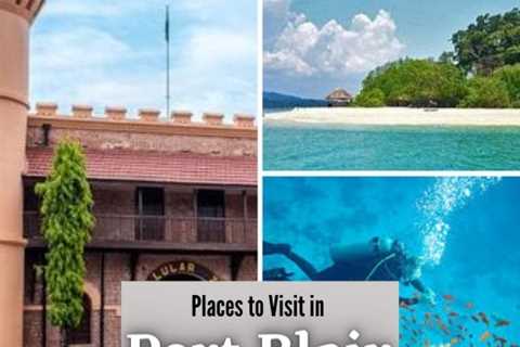 Places to Visit in Port Blair