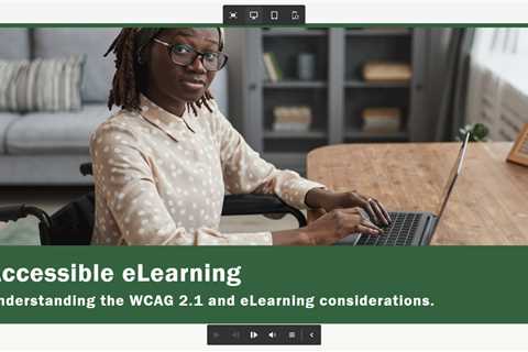 Accessible eLearning – Understand WCAG 2.1