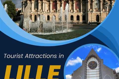 Tourist Attractions in Lille