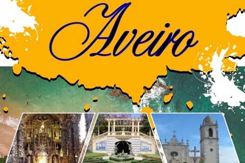 Tourist Attractions in Aveiro