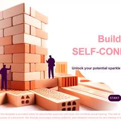 Building SELF-CONFIDENCE