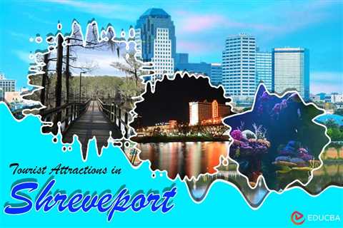 Tourist Attractions in Shreveport