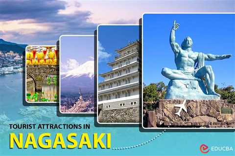 Tourist Attractions in Nagasaki