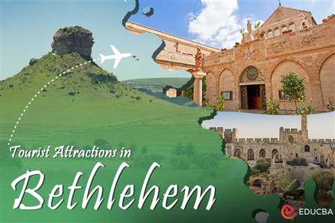 Tourist Attractions in Bethlehem