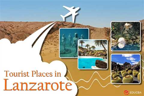 Tourist Places in Lanzarote