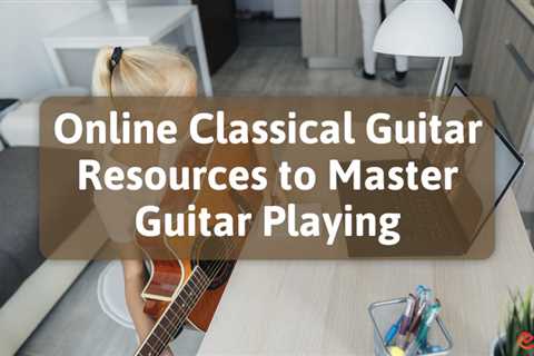 Classical Guitar Resources