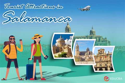 Tourist Attractions in Salamanca