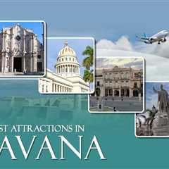 Tourist Attractions in Havana