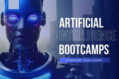 Best AI Bootcamps to Master Artificial Intelligence in 2024