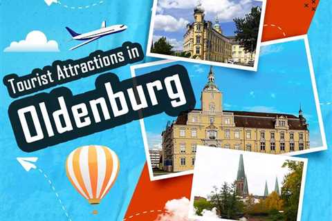 Tourist Attractions in Oldenburg