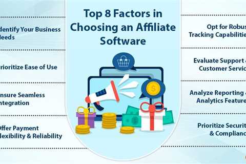 Factors in Choosing Affiliate Software