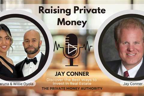 How To Raise $640,000 In Private Money with Willie and Haruna Oyola