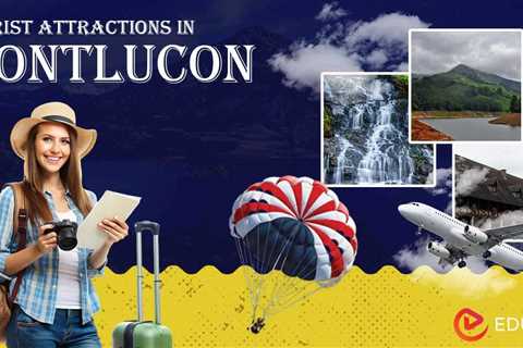 Tourist Attractions in Montlucon