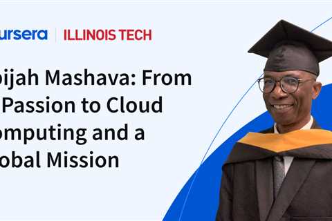 Abijah Mashava: From IT Passion to Cloud Computing at Illinois Tech and a Global Mission