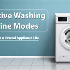 Effective Washing Machine Modes