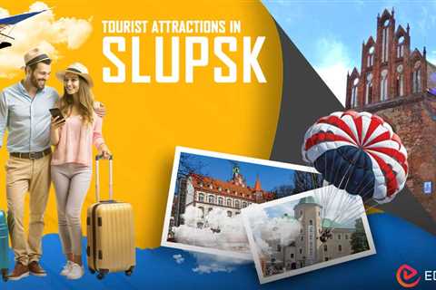 Tourist Attractions in Slupsk