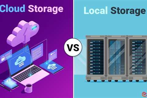 Cloud Storage vs Local Storage