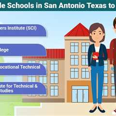 Trade Schools in San Antonio Texas