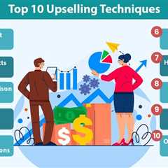 Upselling Techniques