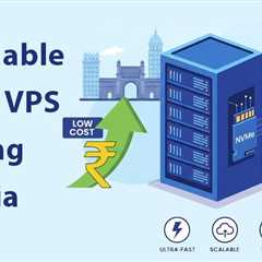 Cheap VPS Hosting in India