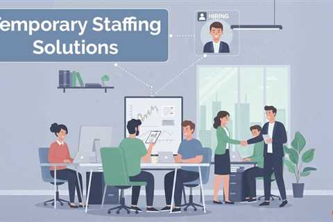 Temporary Staffing Solutions