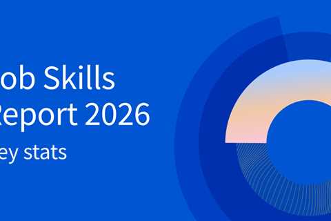 Introducing Coursera’s Job Skills Report 2026: The most critical skills the world’s learners need..