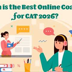 CAT Online Coaching 2026
