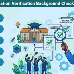 Education Verification Background Check Services