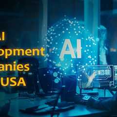 AI Development Companies in the USA