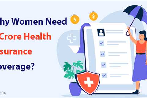 1 Crore Health Insurance for Women
