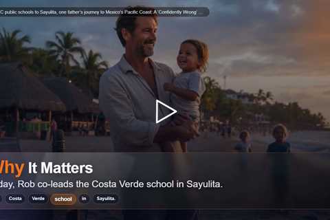 From NYC public schools to Sayulita, one father's journey to Mexico's Pacific Coast: A 'Confidently