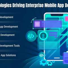 Best Technologies Used in Enterprise Mobile App Development in 2026