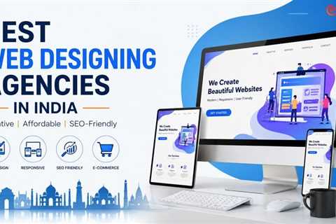 Introduction to the Best Web Design Agencies in India