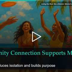 Living the Blue Sky Lifestyle: Mexico's Secret to Better Mental Health