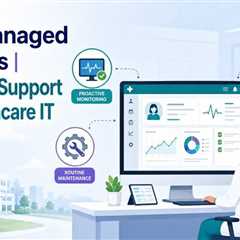 Epic Managed Services Tasks That Support Daily Clinical Operations