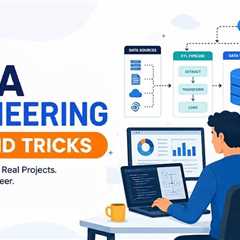 Tips and Tricks to Redefine Your Tech Future with Data Engineering Skills