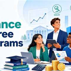 10 Best Finance Degree Programs for Future Analysts, Advisors and Business Leaders