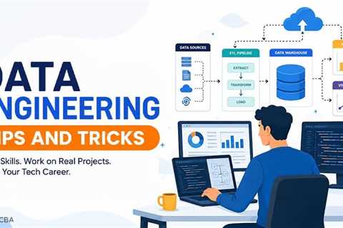 Tips and Tricks to Redefine Your Tech Future with Data Engineering Skills